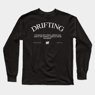 Drifting NF real music Lyrics Long Sleeve T-Shirt